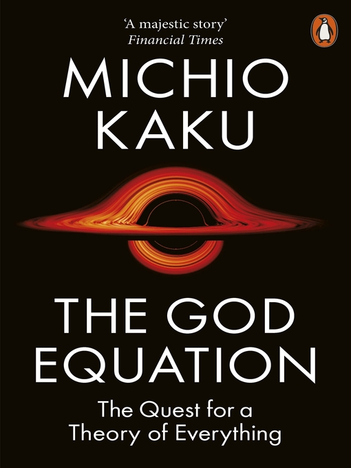 Title details for The God Equation by Michio Kaku - Wait list